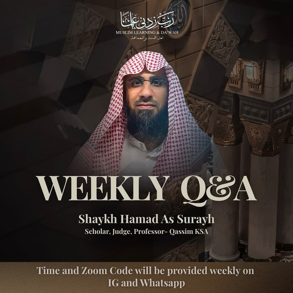 Weekly Q&A with Shaykh Hamad As-Surayh flyer